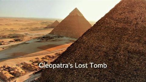 Cleopatra's Lost Tomb