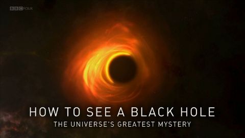 How to See a Black Hole: The Universe's Greatest Mystery