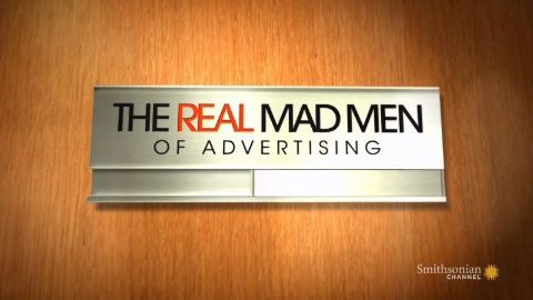 The Real Mad Men of Advertising