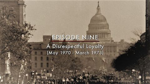 A Disrespectful Loyalty (May 1970-March 1973)