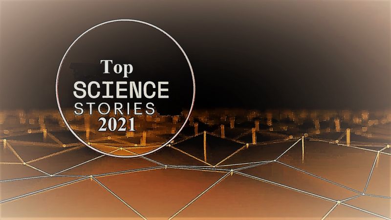 Top Science Stories 2021