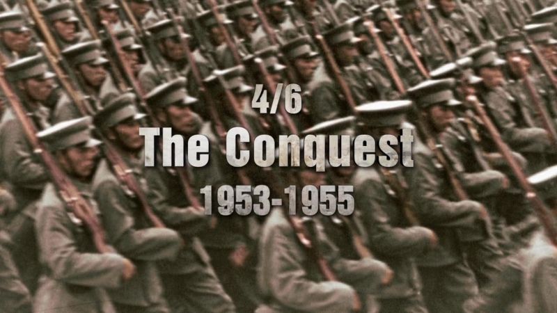 The Conquest (1953-1955)