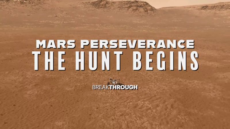 Mars Perseverance the Hunt Begins