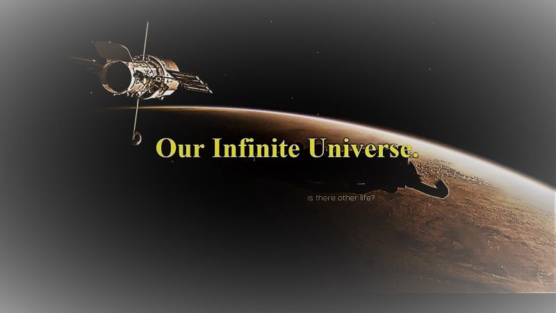Our Infinite Universe