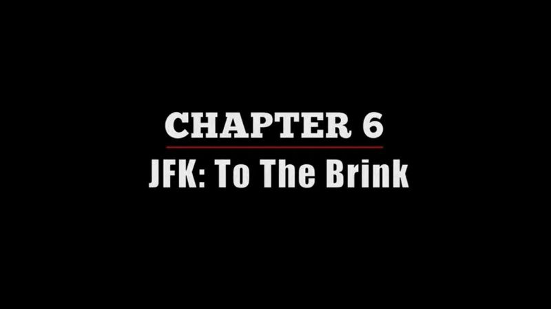 JFK: To the Brink