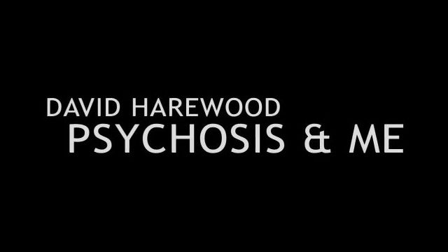 David Harewood: Psychosis and Me