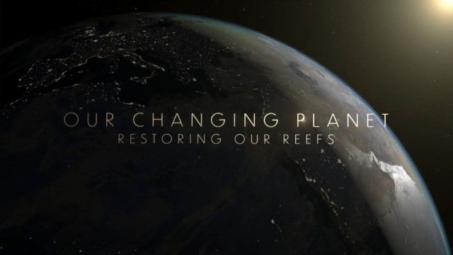 Our Changing Planet Series 3