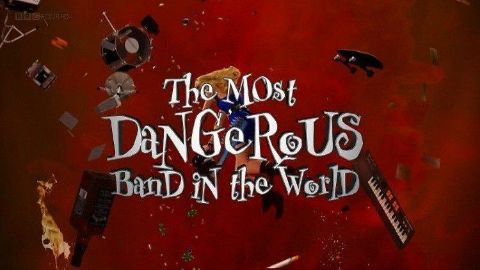 The Most Dangerous Band in the World: The Story of Guns N' Roses