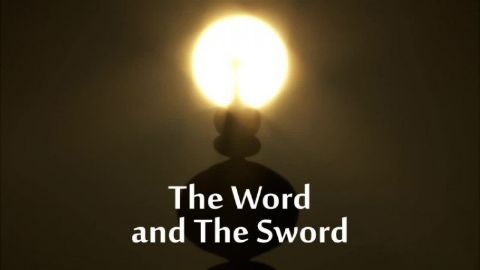 The Word and the Sword