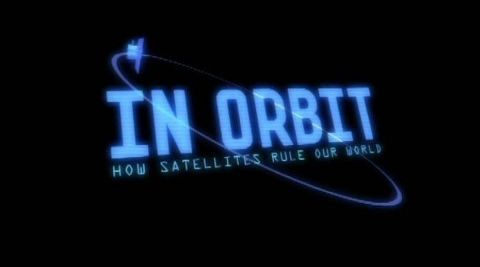 In Orbit: How Satellites Rule Our World