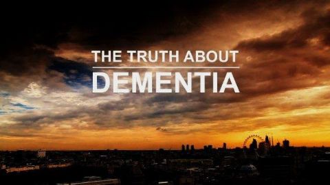 The Truth About... Dementia