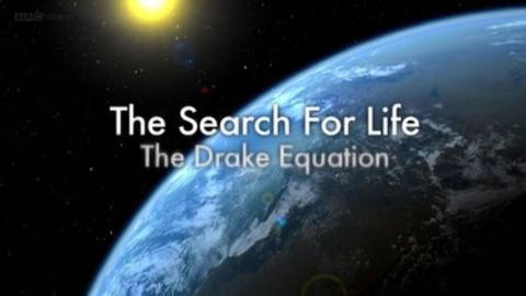 The Search for Life: The Drake Equation