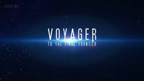 Voyager: To the Final Frontier